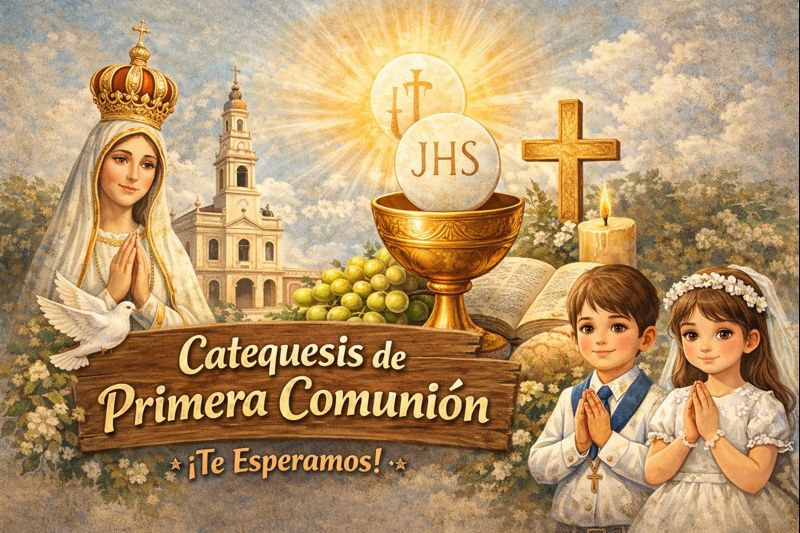 Catequesis Primera Comunión